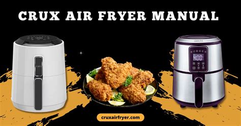 Crux Air Fryer Manual Pdf Mastering Crux Air Fryer Crux Air Fryer