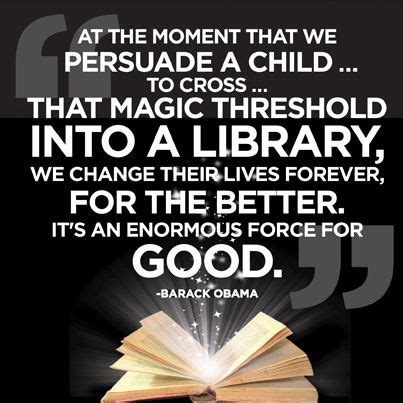 17 Best images about Library Quotes on Pinterest | Good books, Barack ...