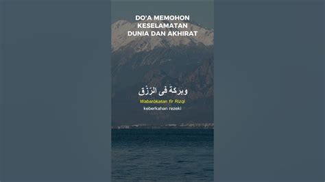 Doa Memohon Keselamatan Dunia Dan Akhirat Shorts Doa Islam Youtube