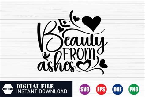 Beauty From Ashes Jesus Svg Graphic By Exclusive Crafts Stock