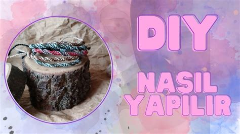 Makrome Bileklik Yapımı Makrame Bracelet Tutorial DIY YouTube