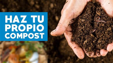 Cómo hacer compost YouTube