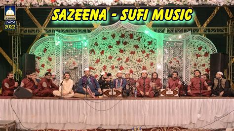 Sazeena Sufi Music New Qawwali 17th Urs Mubarak 2022 By Aastana