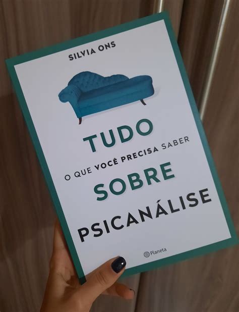 Livro Tudo O Que Você Precisa Saber Sobre Psicanálise Livro Editora