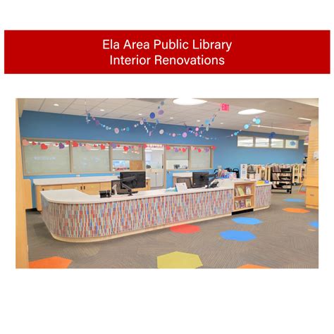 Ela Area Public Library Interior Renovations Lamp Incorporated