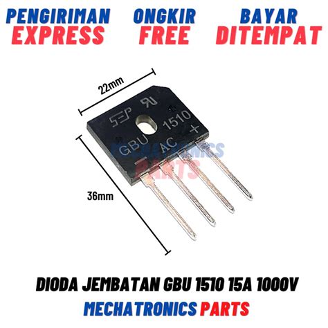 Jual Dioda Jembatan GBU 1510 15A 1000V GBU1510 Diode Sisir Penyearah