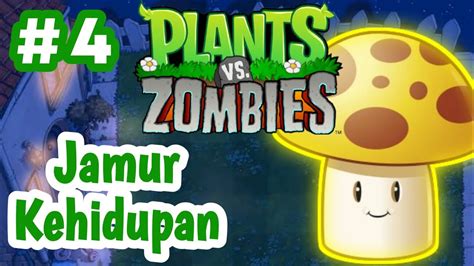 Cahaya Kehidupan Di Malam Hari Plants Vs Zombies Gameplay