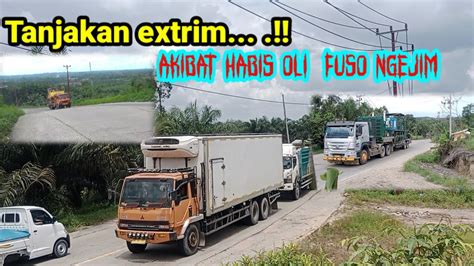 AKIBAT HABIS OLI TRUCK NGEJIN DI TANJAKAN BAGIMANA NASIB ROMBONGAN