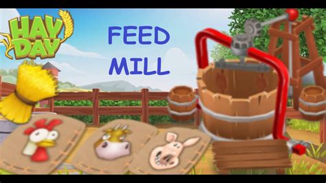 Hay Day Feed Mill Wheat Bundle Guide Youtube