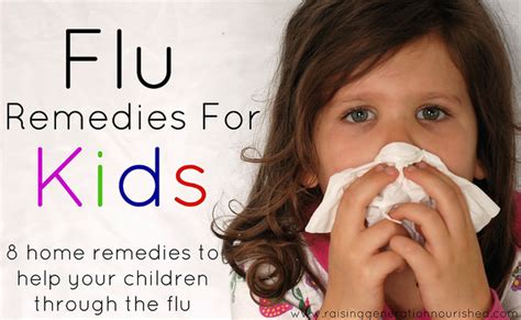 Flu Remedies For Kids :: 8 Natural Home Remedies To Help Your Children ...