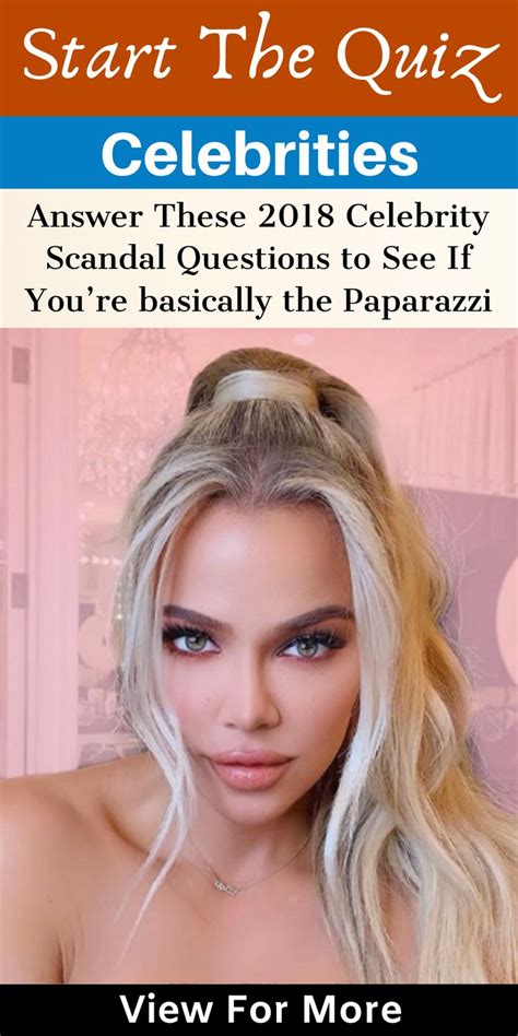 Answer These 2018 Celebrity Scandal Questions To See If You’re Basically The Paparazzi