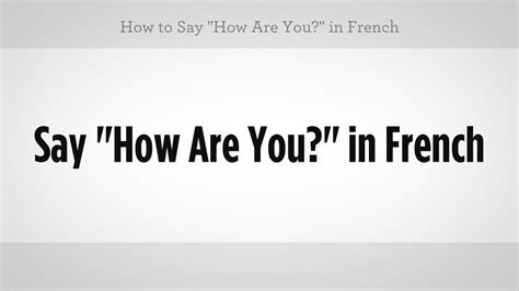 How To Say How Are You In French French Lessons YouTube