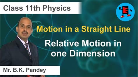 CBSE Class 11 Physics Motion In A Straight Line Relative Motion In One