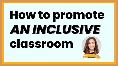 How To Promote An Inclusive Classroom Youtube