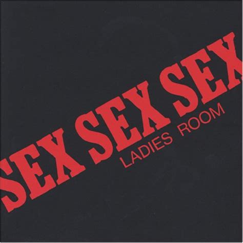 Sex Sex Sex Cd Ladies Room Vkgy ブイケージ