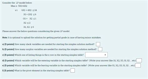 Solved Consider The Lp Model Below Max Z 5x1 4x2 S T 6x1