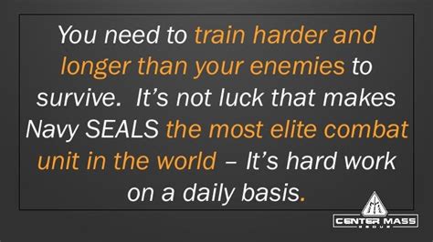 The Top 10 Navy Seal Sayings And Their Meanings Motivational Quotes