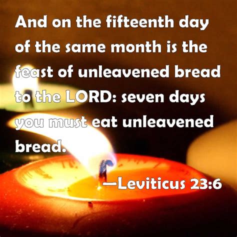 Leviticuss Feasts 2 Unleavened Bread Leviticus 236