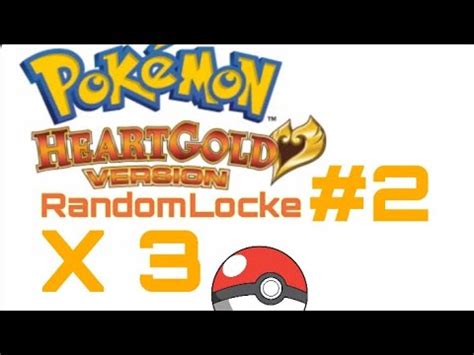 Pok Mon Heartgold Randomlocke Triple Captura Adry Cruk Youtube