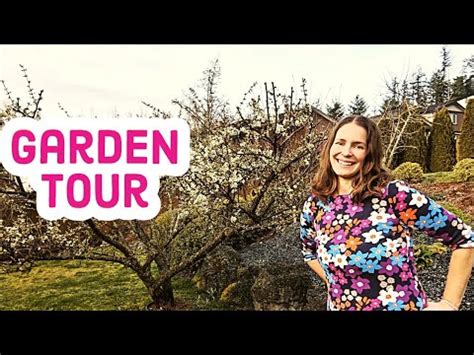 End Of March Garden Tour Growing On Vancouver Island Gardentour