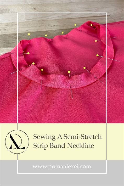 How To Sew A Semi Stretch Neckline