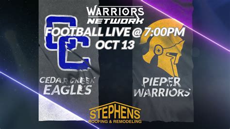 Warriors Football Cedar Creek Eagles Vs Pieper Warriors Youtube