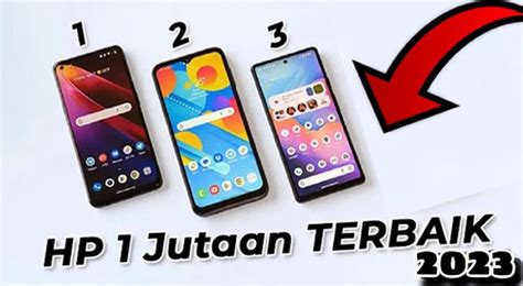 Merapat Rekomendasi Hp Android Harga Jutaan Dengan Fitur Yang