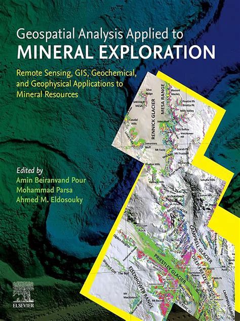 Geospatial Analysis Applied To Mineral Exploration Remote Sensing Gis