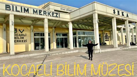 🎥 Kocaeli Bilim Merkezi 4k Walking Tour 🇹🇷 Youtube