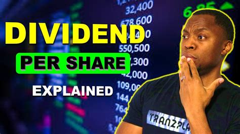 Dividend Per Share Explained What Is Dividend Per Share Calculating