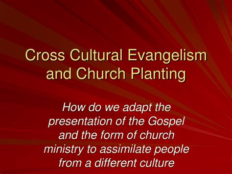 Ppt Cross Cultural Evangelism And Church Planting Powerpoint