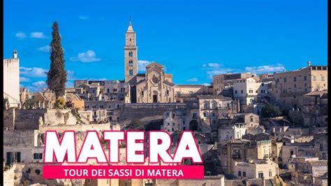 Matera Walking Tour Sightseeing Tour Dei Sassi Di Matera Basilicata