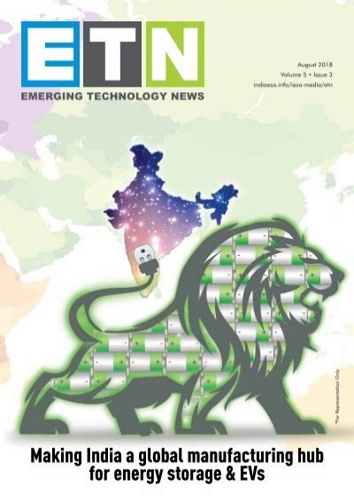 Etn Making India A Global Manufacturing Hub For Energy Storage Evs