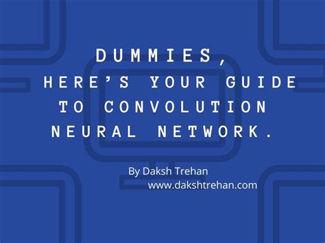 Convolutional Neural Networks For Dummies By Daksh Trehan Towards Ai