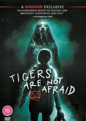 Rent Tigers Are Not Afraid Aka Vuelven Film Cinemaparadiso Co Uk