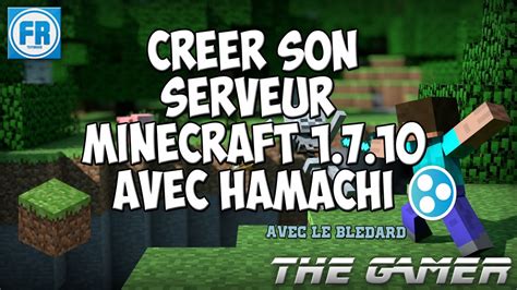 Tuto Comment Cr E Un Serveur Minecraft Avec Hamachi Gratuitement