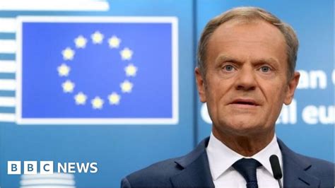 Brexit Donald Tusk Says Deal Will Avoid Hard Border