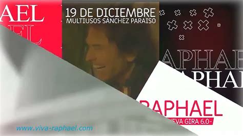 Raphael En Salamanca Diciembre En Multiusos S Nchez Para So