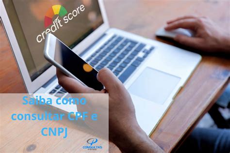 Saiba Como Consultar Cpf E Cnpj Consultas Prime