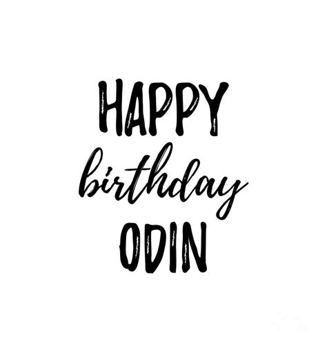 Happy Birthday Odin Digital Art By Funny T Ideas Fine Art America