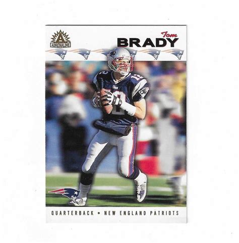 Sold At Auction 2002 Pacific Adrenaline Football Tom Brady 3rd Year