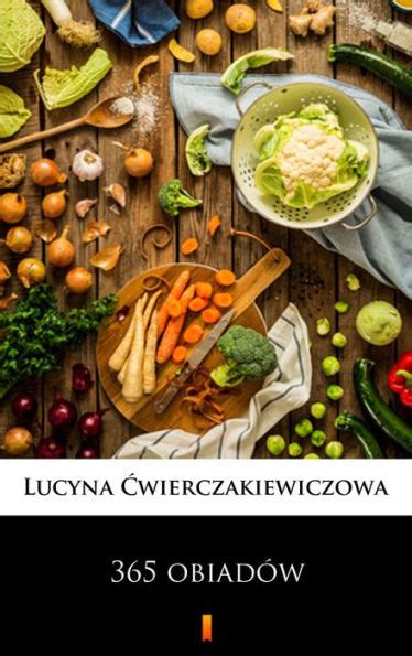 Obiad W By Lucyna Cwierczakiewiczowa Ebook Barnes Noble