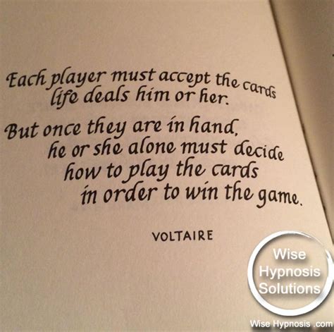 Quote: Each Player Must Accept The Cards Life Deals Him Or Her – Wise ...