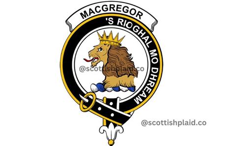 Clan Macgregor Tartans Crest And The Story Behind Scotstee Shop