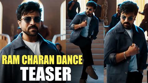 Ram Charan Dance Teaser Because You Deserve The Best Ram Charan