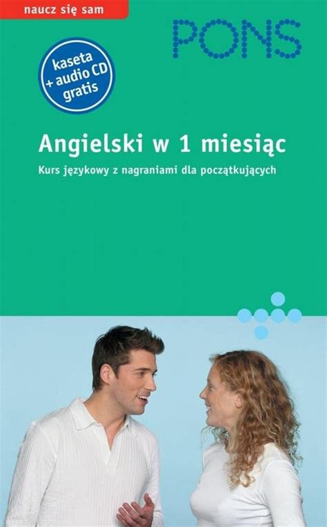 Pons Angielski w 1 miesiąc Opracowanie zbiorowe Książka w Empik