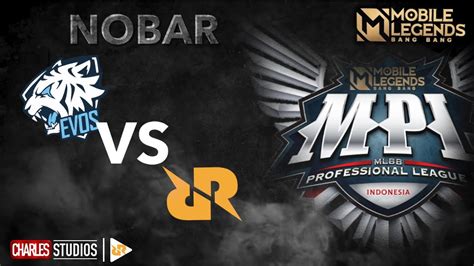 Nobar Mpl Id S Minggu Ke Hari Evos Vs Rrq Mobile Legends