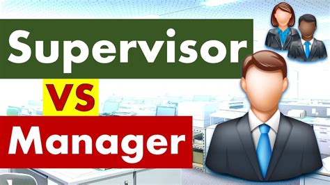 Differences Between Supervisor And Manager Youtube