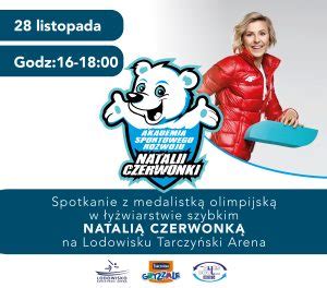 Spotkanie Z Natali Czerwonk Na Lodowisku Tarczy Ski Arena