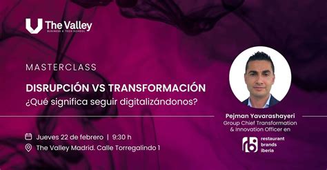 Masterclass Disrupci N Vs Transformaci N Qu Significa Seguir